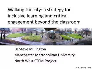 Walking the city: a strategy for inclusive learning and critical engagement beyond the classroom