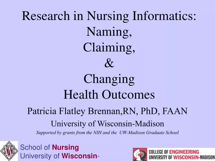 research in nursing informatics naming claiming changing health outcomes