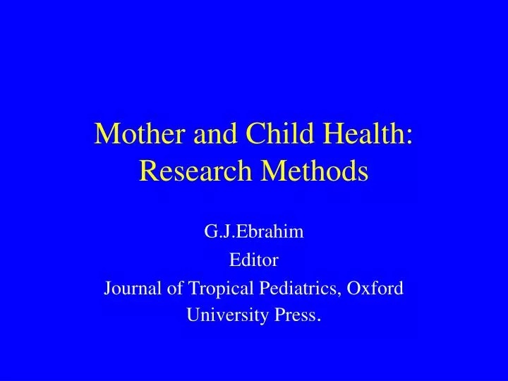 mother and child health research methods