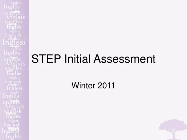 step initial assessment