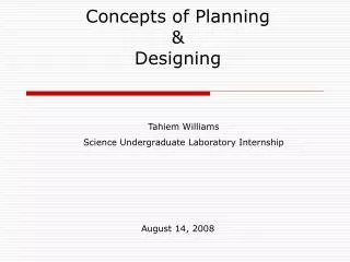 Concepts of Planning &amp; Designing