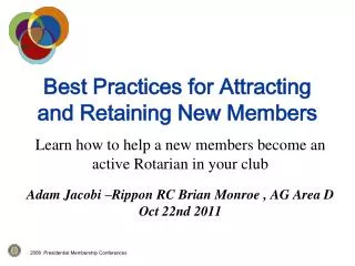 Best Practices for Attracting and Retaining New Members