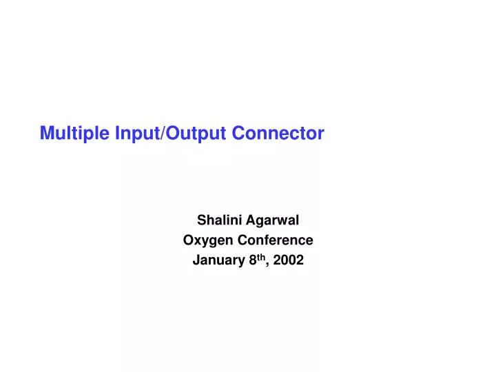 multiple input output connector