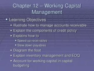 Chapter 12 – Working Capital Management