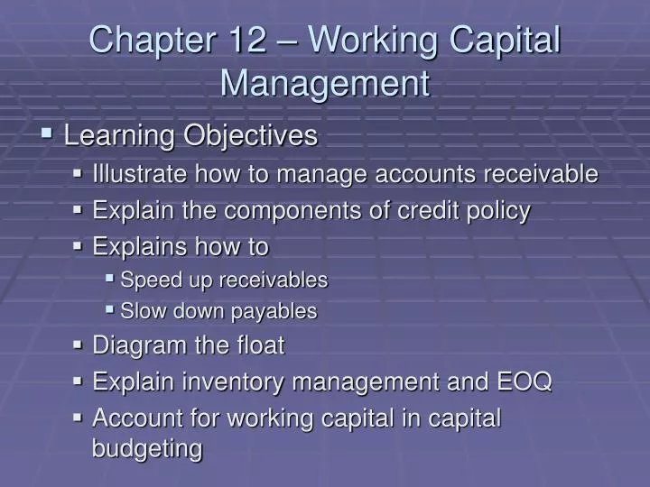 chapter 12 working capital management