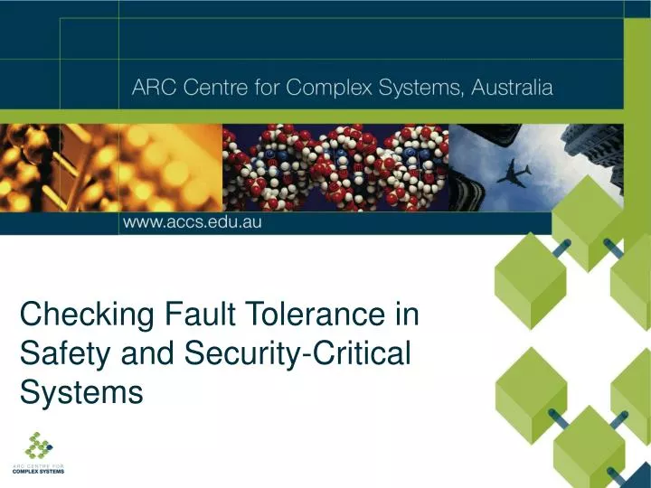 checking fault tolerance in safety and security critical systems