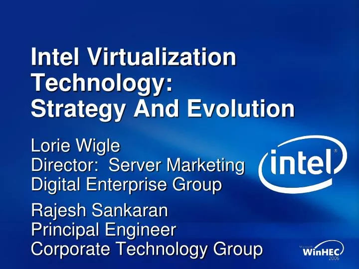 intel virtualization technology strategy and evolution