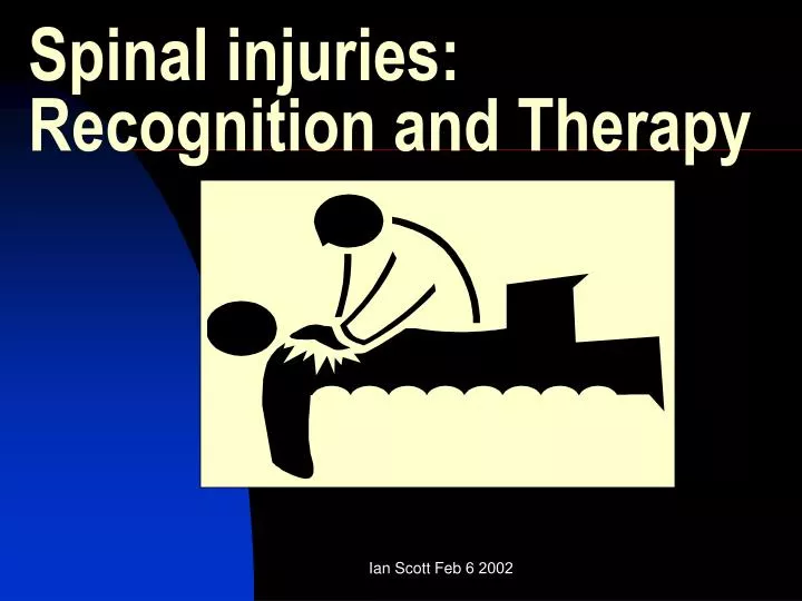 spinal injuries recognition and therapy