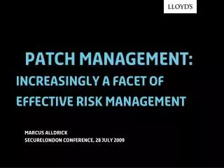 Patch management: increasingly a facet of effective risk management