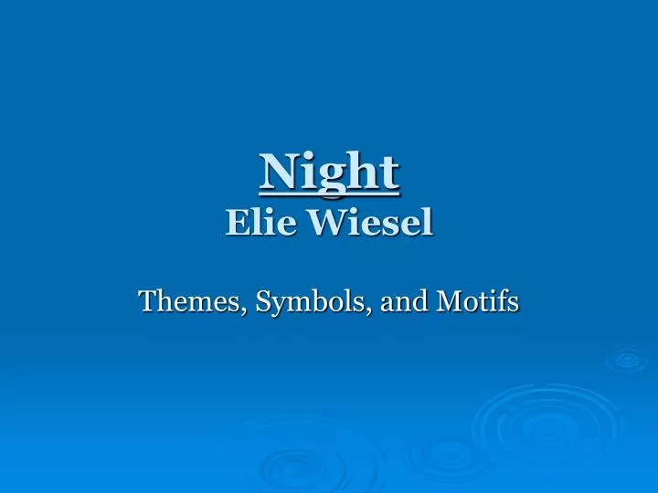 night elie wiesel