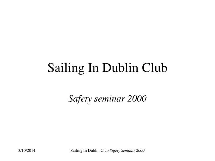 sailing in dublin club