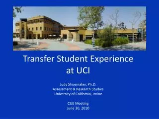 Transfer Student Experience at UCI