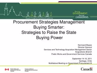 Procurement Strategies Management Buying Smarter: Strategies to Raise the State Buying Power