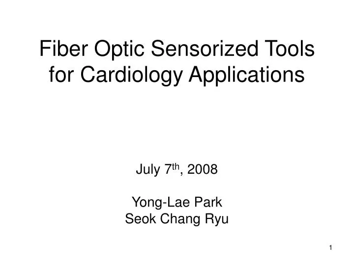 fiber optic sensorized tools for cardiology applications