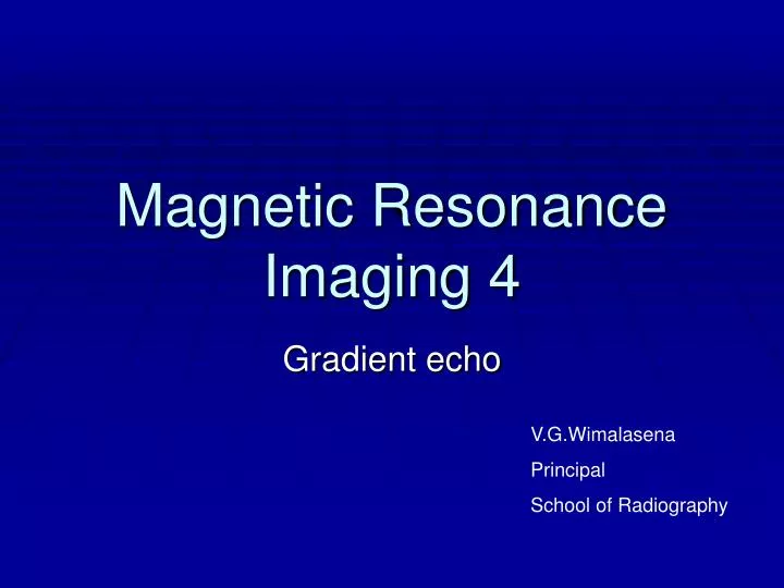 magnetic resonance imaging 4
