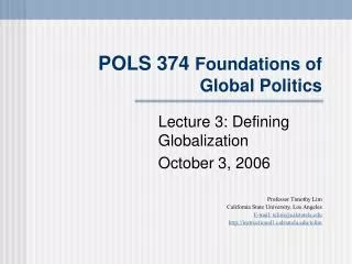 POLS 374 Foundations of Global Politics