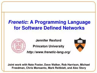 Frenetic : A Programming Language for Software Defined Networks