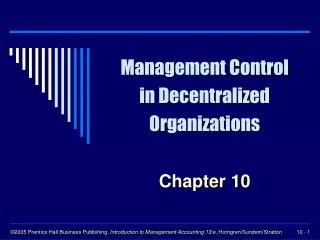 Management Control in Decentralized Organizations