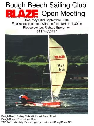 Saturday 23rd September 2006 Four races to be held with the first start at 11.30am Please contact Richard Eperon on 014