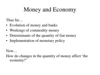 Money and Economy