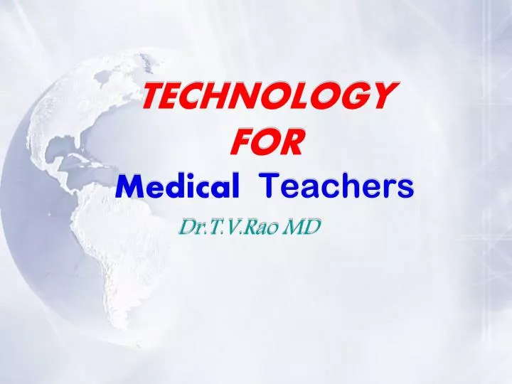 technology for medical teachers