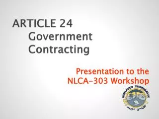 ARTICLE 24 	Government 	Contracting