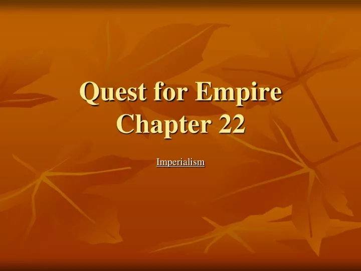 quest for empire chapter 22