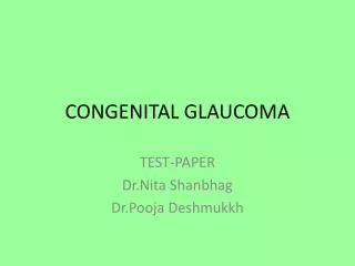 CONGENITAL GLAUCOMA