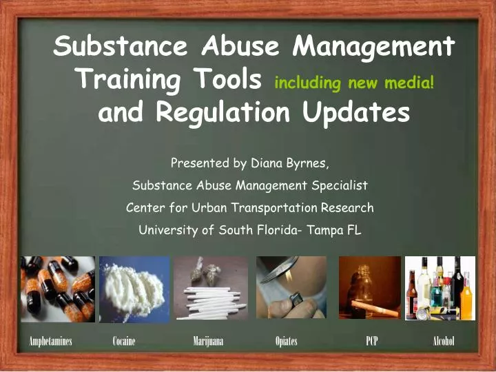 substance abuse management training tools including new media and regulation updates