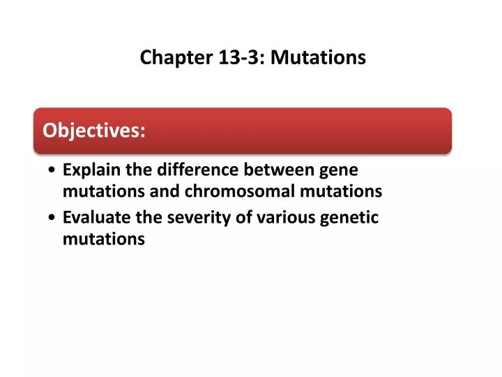 chapter 13 3 mutations