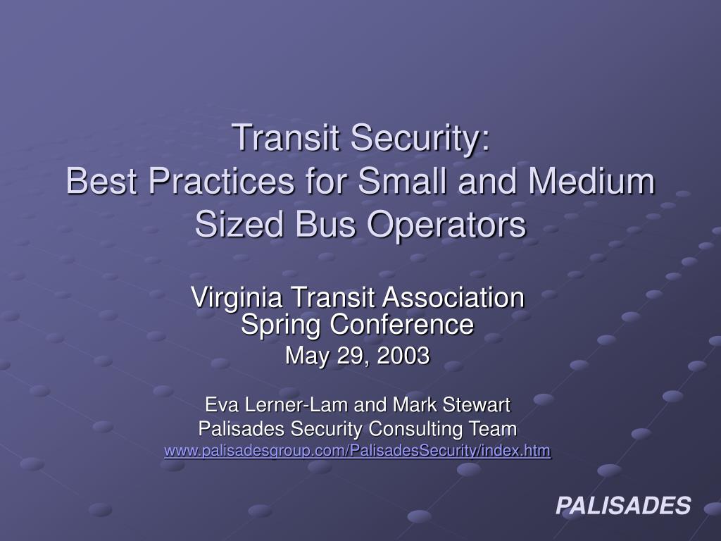 PPT - Transit Security: Best Practices for Small and Medium Sized Bus ...