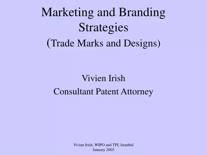 marketing and branding strategies trade marks and designs