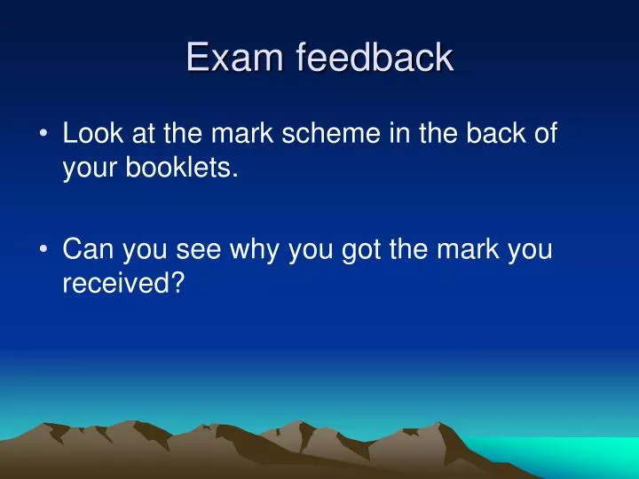 exam feedback