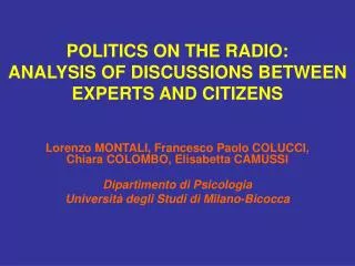 POLITICS ON THE RADIO: ANALYSIS OF DISCUSSIONS BETWEEN EXPERTS AND CITIZENS