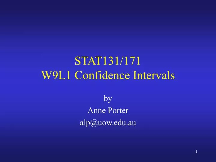 stat131 171 w9l1 confidence intervals