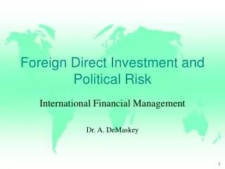 Foreign Direct Investment and Political Risk