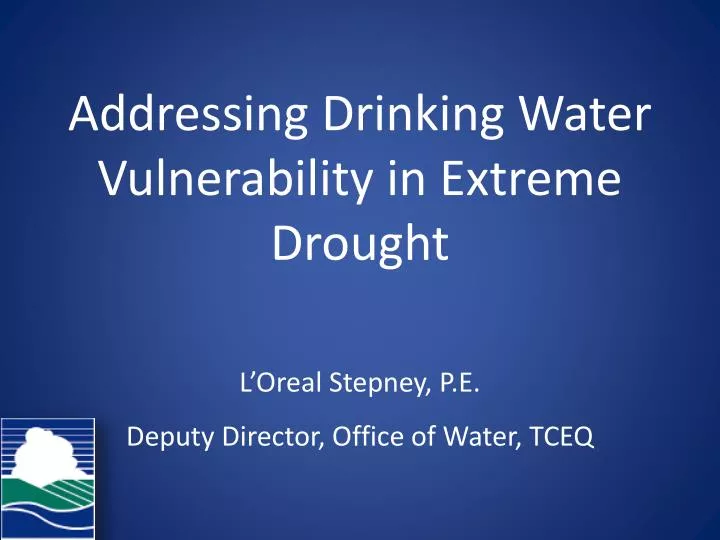 addressing drinking water vulnerability in extreme drought