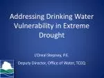 Addressing Drinking Water Vulnerability in Extreme Drought
