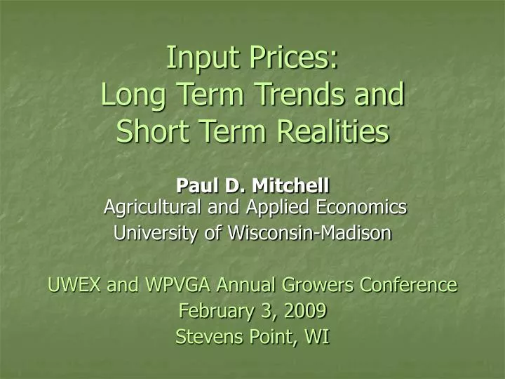 input prices long term trends and short term realities