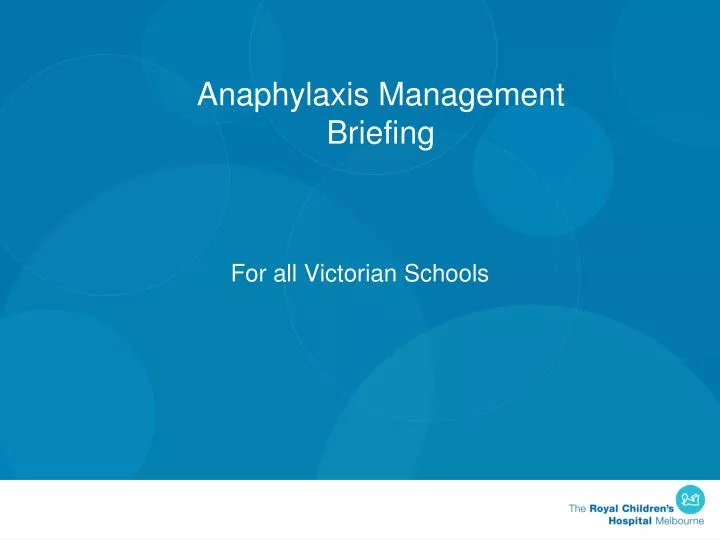 anaphylaxis management briefing
