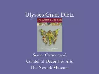 Ulysses Grant Dietz