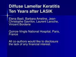 Diffuse Lamellar Keratitis Ten Years after LASIK