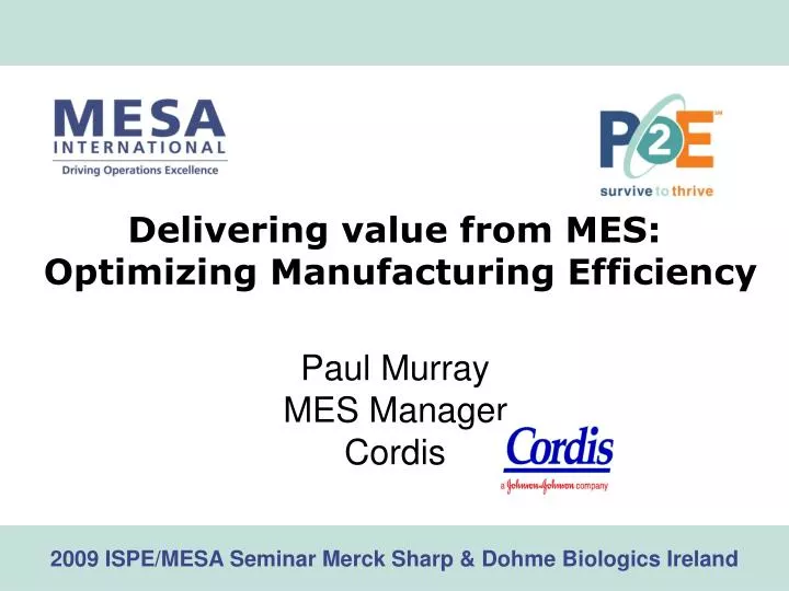 delivering value from mes optimizing manufacturing efficiency