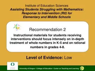 Institute of Education Sciences Assisting Students Struggling with Mathematics: Response to Intervention (RtI) for Ele