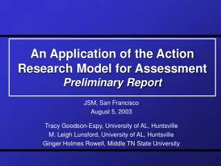 An Application of the Action Research Model for Assessment Preliminary Report