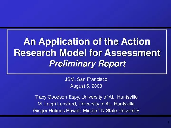 an application of the action research model for assessment preliminary report
