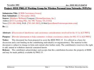 Project: IEEE P802.15 Working Group for Wireless Personal Area Networks (WPANs) Submission Title: [ UWB Coexistence Iss