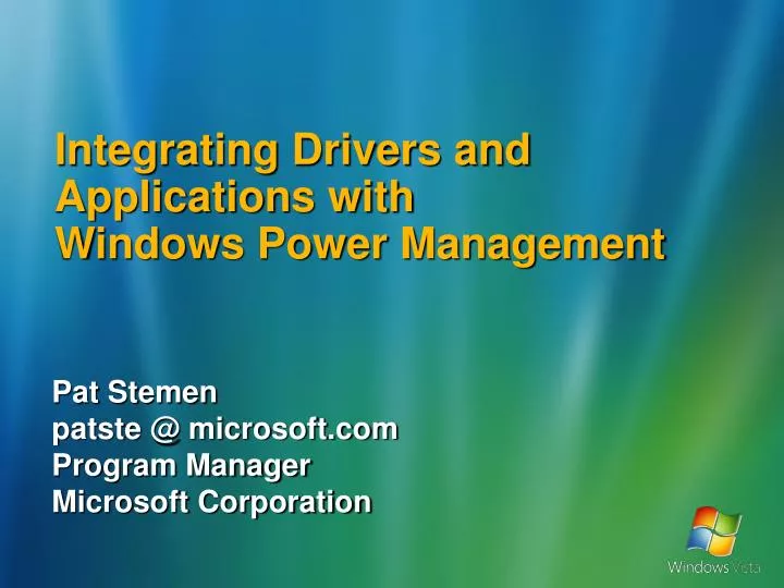 integrating drivers and applications with windows power management