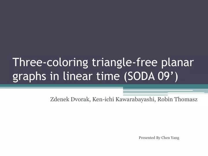 three coloring triangle free planar graphs in linear time soda 09