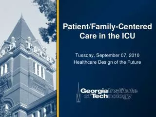 Patient/Family-Centered Care in the ICU
